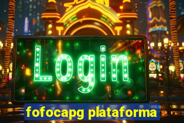 fofocapg plataforma